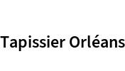 Tapissier Orléans
